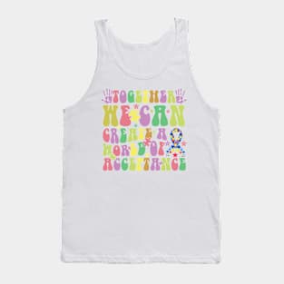 Together we can create a world of acceptance Autism Awareness Gift for Birthday, Mother's Day, Thanksgiving, Christmas Tank Top